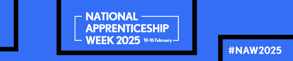 National Apprenticeship week 2025